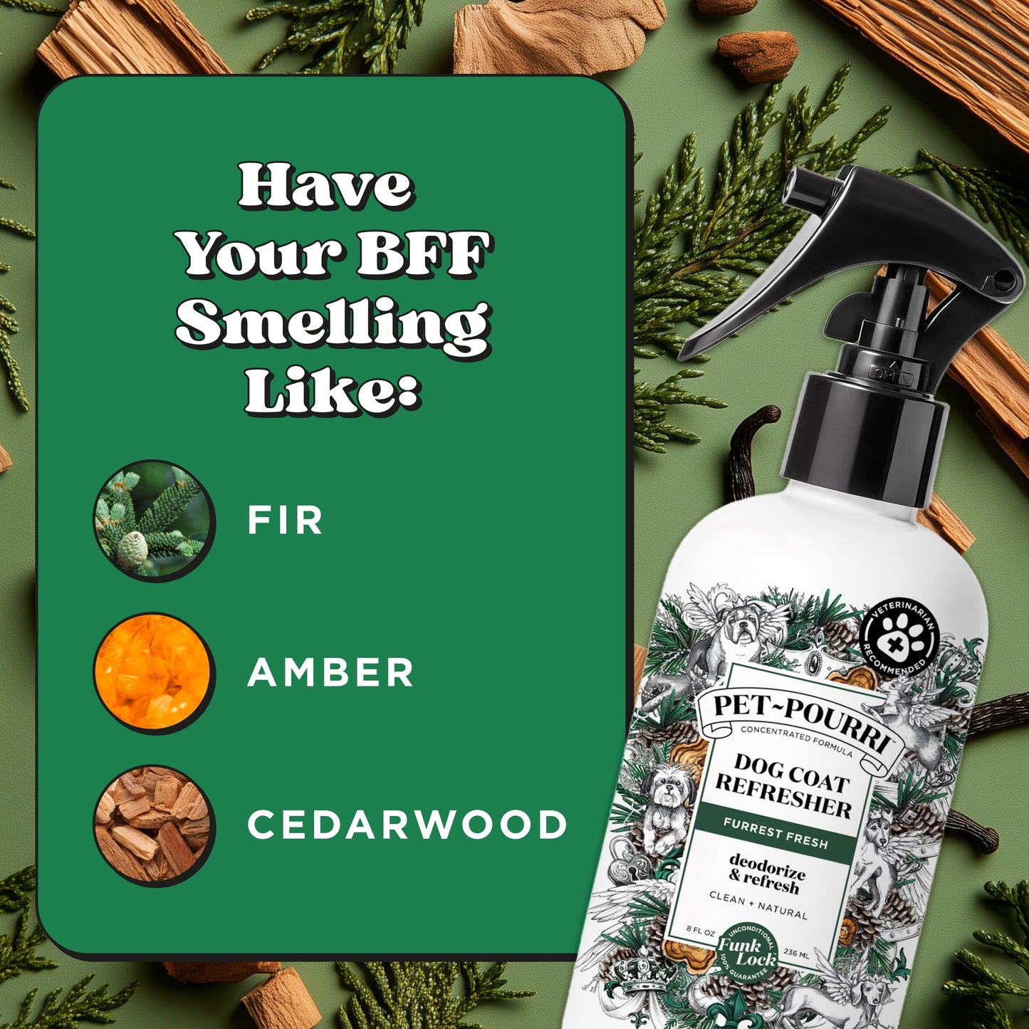 Pet-Pourri Dog Coat Refresher, Furrest Fresh, Bergamot, Clove, and Cin